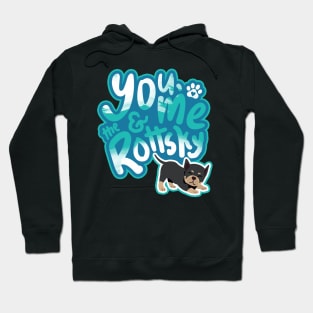 You, Me And The Rottsky - My Playful Mix Breed Rottsky Dog Hoodie